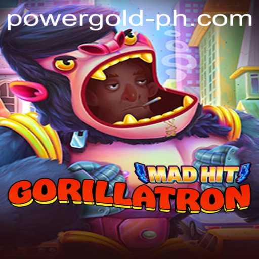 MadHitGorillatron: PowerGold Unleashed in the Gaming World